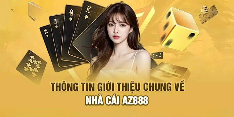 AZ888 đã khẳng định được vị thế từ khi ra mắt
