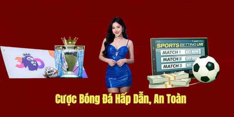 cược bóng đá
