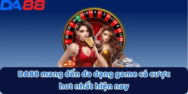 Đa dạng game lựa chọn
