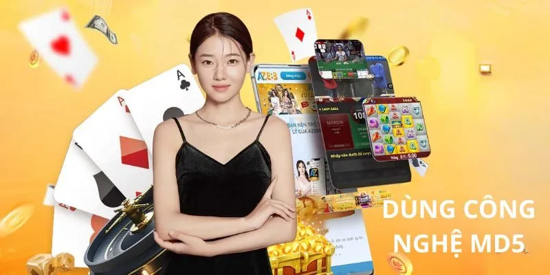 Dùng công nghệ MD5 để thành viên an tâm tham gia