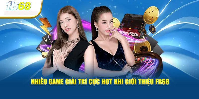 Các sản phẩm hot nhất tại Fb68