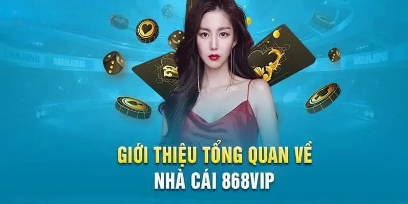 Thông tin về nhà cái 868VIP có gì thú vị?