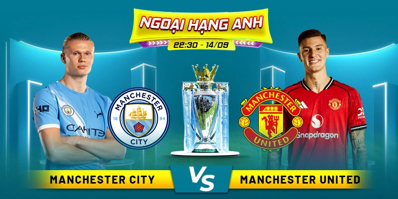 soi-keo-manchester-city-vs-manchester-united
